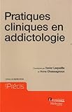 Pratiques Cliniques En Addictologie (French Edition) by