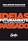 Livro Ideias para futuramente não ficar no passado