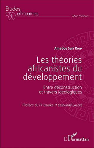 Les  théories africanistes du développement