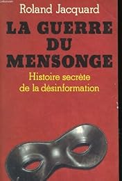 La  guerre du mensonge