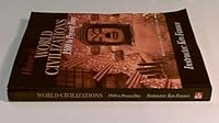 History of World Civilizations: 1500 to Present Day - Instructor: Ken Faunce 0077612574 Book Cover