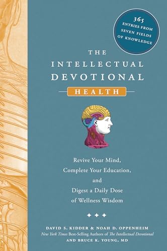 The Intellectual Devotional Biographies: Revive Your Mind