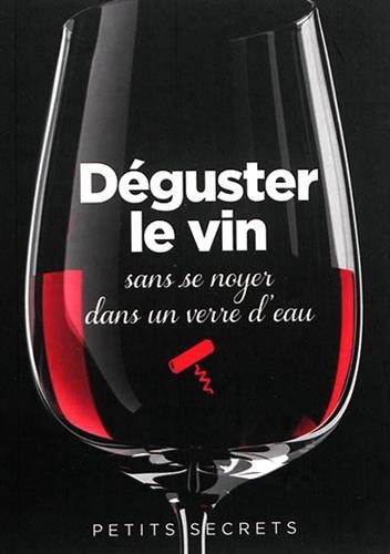 Déguster le vin