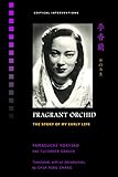 Fragrant Orchid: The Story of My Early Life (Critical Interventions) by Yoshiko Yamaguchi, Fujiwara Sakuya