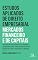 Livro Estudos Aplicados de Direito Empresarial - Mercados 1 ed.