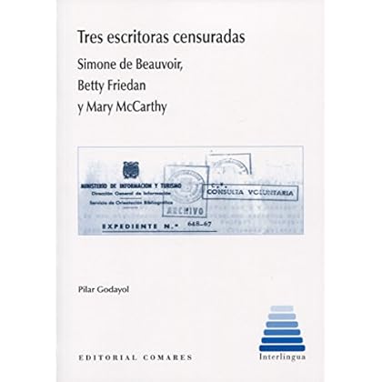 Tres escritoras censuradas. Simone de Beauvoir, Betty Friedan y Mary McCarthy