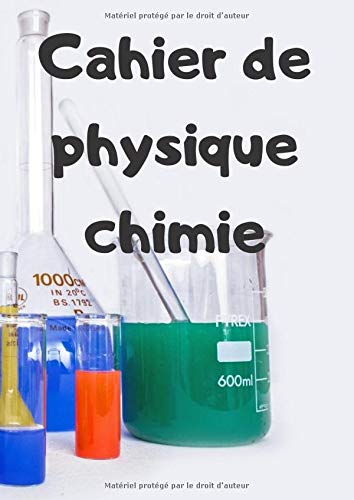 Cahier De Physique Chimie Petits Carreaux 100 Pages Ideal Pour College Et Lycee French Edition De Cours Cahier Amazon Com Books