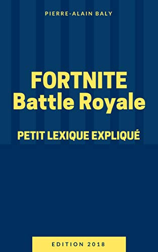 fortnite battle royale petit lexique explique comprendre fortnite battle royale a travers ses chiffres - fortnite chiffre