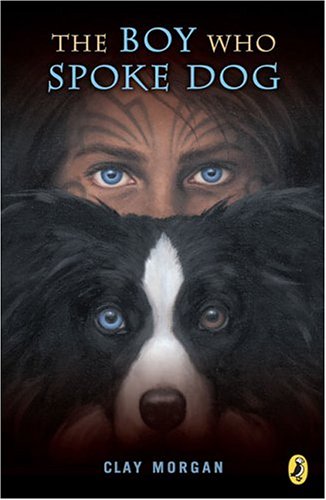 The Boy Who Spoke Dog