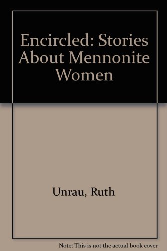 Encircled: Stories About Mennonite Women