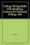 Paperback College Writing Skills with Readings (Custom published for National College) Book