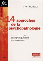 14 approches de la psychopathologie