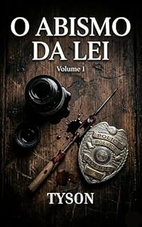 Livro O ABISMO DA LEI: Volume 1: O Selo da Propriedade