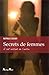 Secrets de femmes : A cet instant de l'autre by 