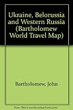 Paperback World Travel Ukraine, Belorussia and Western Russia/Map (Bartholomew World Travel Map) Book