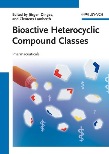 Bioactive Heterocyclic Compound Classes - Pharmaceuticals
