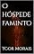 Livro O hóspede faminto (LIPSANOTECA DE CAMUS Livro 1)