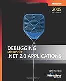 Debugging Microsoft  .NET 2.0 Applications