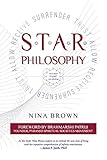 S.T.A.R. Philosophy: Accept Thyself as Divine by Nina Brown