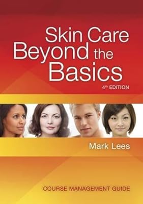 Course Management Guide On Cd For Skin Care Beyond The Basics