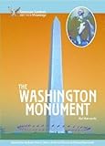 Front cover for the book The Washington Monument (American Symbols & Their Meanings) by Hal Marcovitz