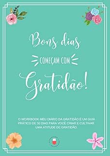 Livro Planner Meu Diário da Gratidão - Workbook de Exercícios
