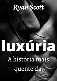 Livro A história mais quente da luxúria