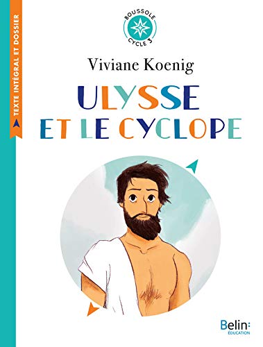 Ulysse et le cyclope (Boussole) (French Edition) by Viviane Koenig