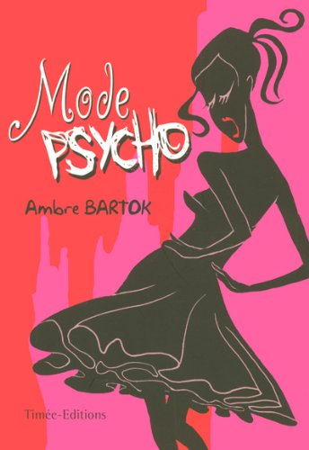 Mode Psycho (French Edition) by (Paperback)