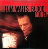 BLOOD MONEY [Vinyl]