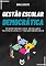 Livro Gestão Escolar Democrática: Promovendo uma Educação Participativa e Transformadora