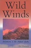 Wild Winds: Adventures in the Highest Andes by Ed Darack