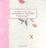 Thoughts to Share With a Wonderful Mother (Language of Series) by Gary Morris