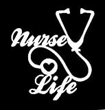 Nurse Life Stethoscope Vinyl Decal Sticker|Cars Trucks Walls Laptop|WHITE|5.5 In|KCD364