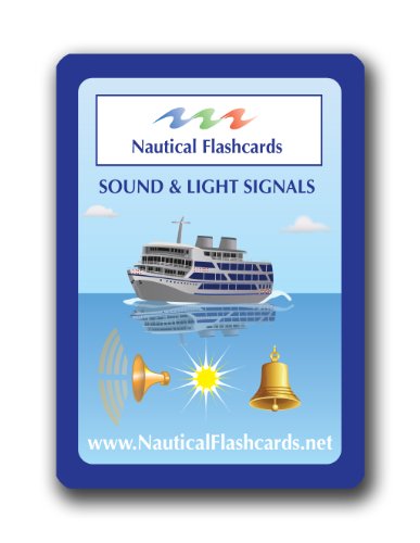 Nautical Flashcards Sound and Light Signals