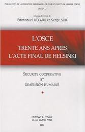 L' OSCE trente ans après l'acte final de Helsinki