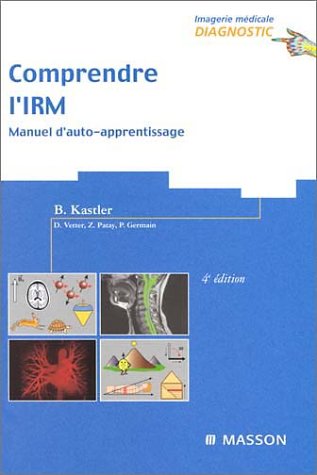 Comprendre l'IRM