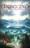 Unbound (The Radiance Trilogy) by Steven Sandy