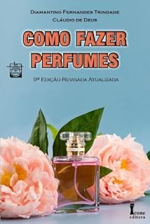 Livro Como fazer Perfumes