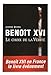 Benoît XVI : Le choix de la Vérité by 