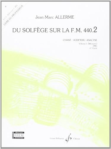 Du Solfege Sur La F M 440 2 Chant Audition Analyse Livre Du Professeur Amazon Fr Allerme Jean Marc Livres