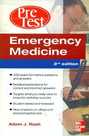 EMERGENCY MEDICINE PRETEST SELF-ASSESSMENT AND REVIEW