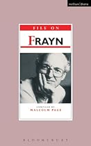 File On Frayn (Plays and Playwrights)