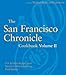 The San Francisco Chronicle Cookbook Volume II by Micheal Bauer, Michael Bauer