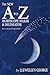 The New A to Z Horoscope Maker and Delineator (Revised and Expanded) by Llewellyn George