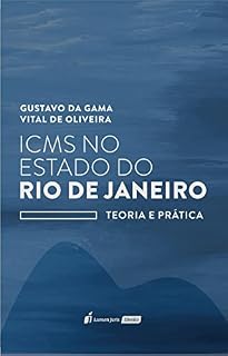 Livro ICMS no Estado do Rio de Janeiro: Teoria e Prática