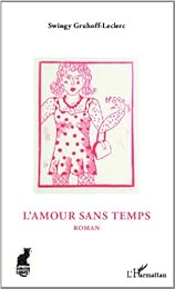 L' amour sans temps