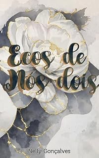 Livro Ecos De Nós Dois