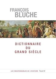 Dictionnaire du Grand siècle
