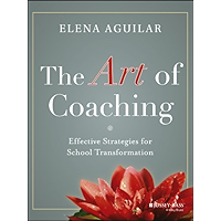 The Art of Coaching: Effective Strategies for School Transformation book cover The Art of Coaching: Effective Strategies for School Transformation book cover